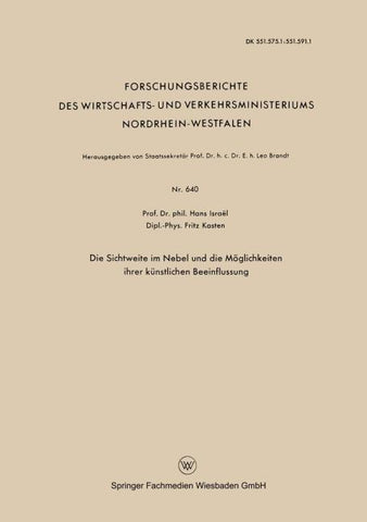 Die Sichtweite im Nebel und die Möglichkeiten ihrer künstlichen Beeinflussung