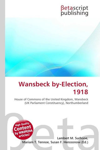 Wansbeck by-Election, 1918