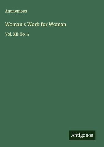 Woman's Work for Woman
