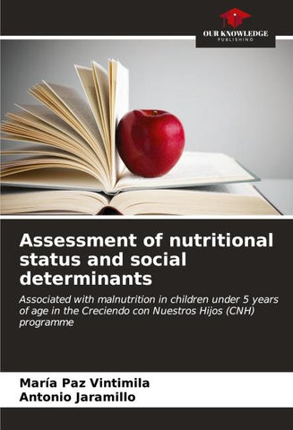 Assessment of nutritional status and social determinants