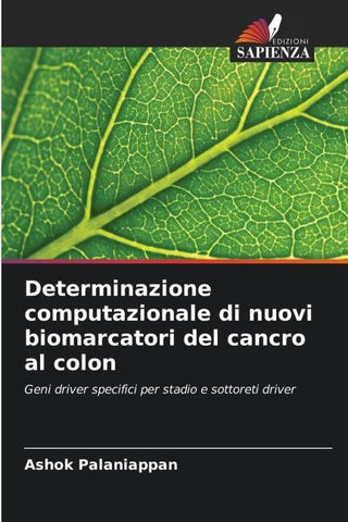 Determinazione computazionale di nuovi biomarcatori del cancro al colon