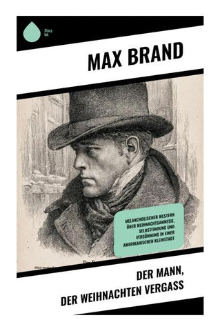 Der Mann, der Weihnachten vergaß