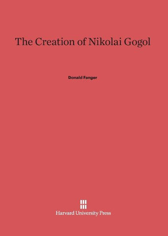 The Creation of Nikolai Gogol