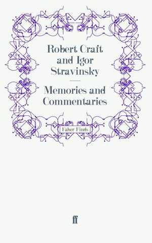 Memories and Commentaries