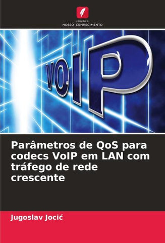Parâmetros de QoS para codecs VoIP em LAN com tráfego de rede crescente