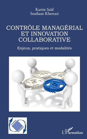 Contrôle managérial et innovation collaborative