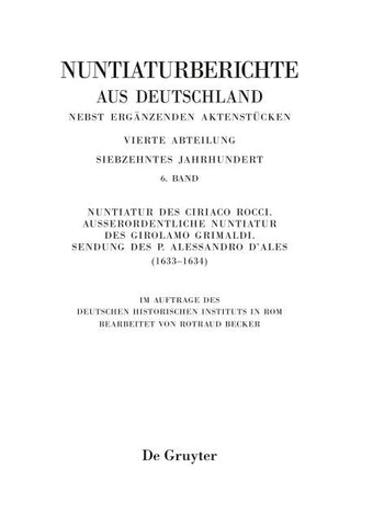 Nuntiatur des Ciriaco Rocci. Außerordentliche Nuntiatur des Girolamo Grimaldi – Sendung des P. Alessandro d’Ales (1633–1634)