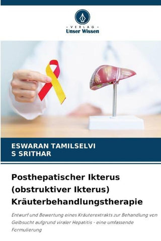 Posthepatischer Ikterus (obstruktiver Ikterus) Kräuterbehandlungstherapie
