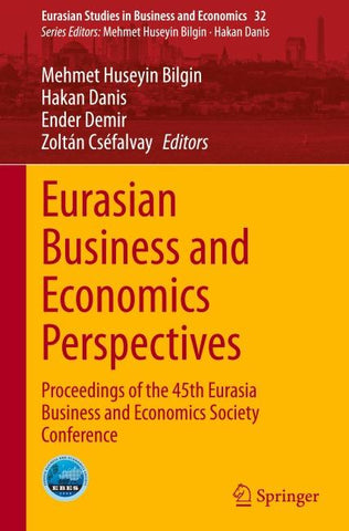 Eurasian Business and Economics Perspectives