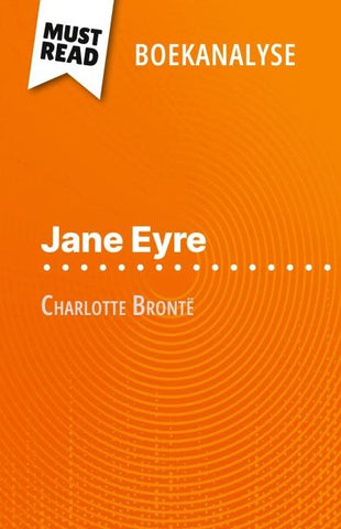 Jane Eyre van Charlotte Brontë (Boekanalyse)