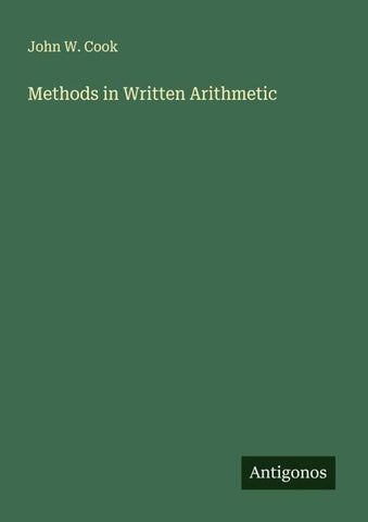 Methods in Written Arithmetic