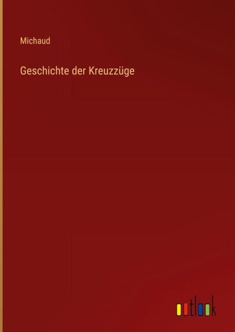 Geschichte der Kreuzzüge