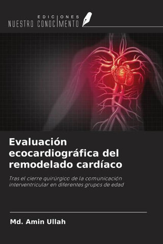 Evaluación ecocardiográfica del remodelado cardíaco