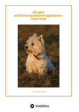 Allergien und Futtermittelunverträglichkeiten beim Hund