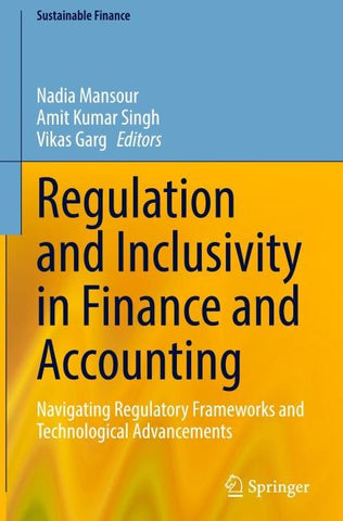 Regulation and Inclusivity in Finance and Accounting