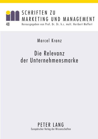 Die Relevanz der Unternehmensmarke