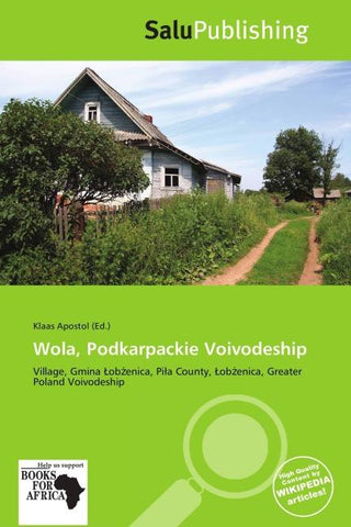 Wola, Podkarpackie Voivodeship