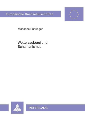 Wetterzauberei und Schamanismus
