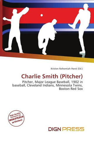 Charlie Smith (Pitcher)