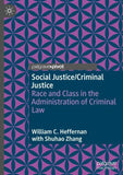 Social Justice/Criminal Justice