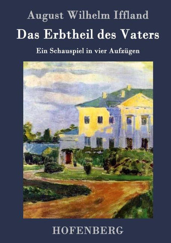Das Erbtheil des Vaters