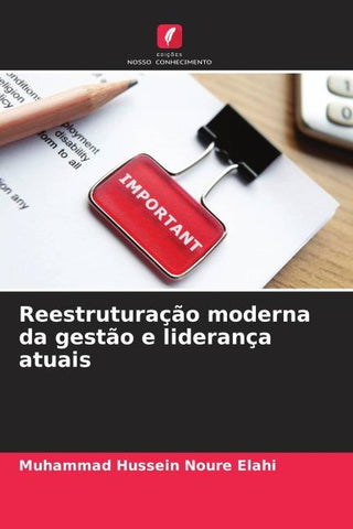 Reestruturação moderna da gestão e liderança atuais