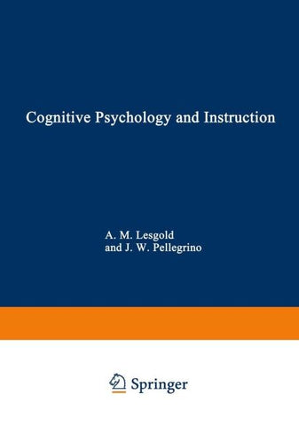 Cognitive Psychology and Instruction