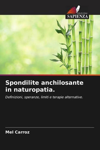 Spondilite anchilosante in naturopatia.