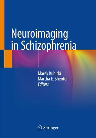 Neuroimaging in Schizophrenia