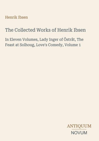 The Collected Works of Henrik Ibsen