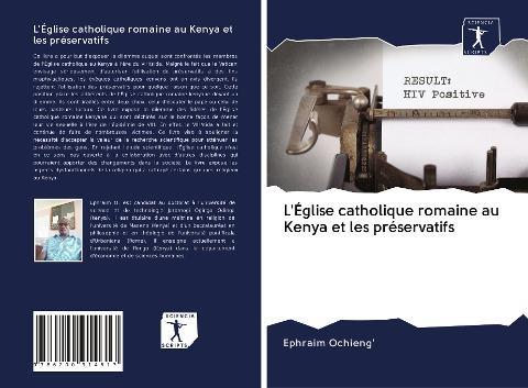 L'Église catholique romaine au Kenya et les préservatifs