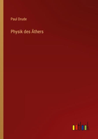 Physik des Äthers