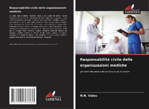 Responsabilità civile delle organizzazioni mediche