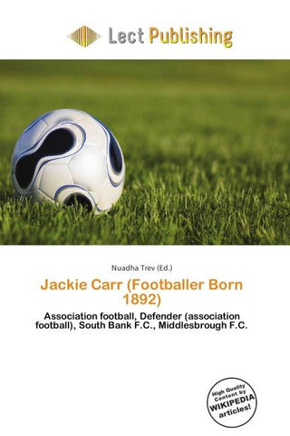 Jackie Carr (Footballer Born 1892)