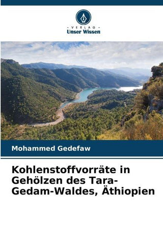 Kohlenstoffvorräte in Gehölzen des Tara-Gedam-Waldes, Äthiopien