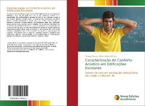 Caracterização do Conforto Acústico em Edificações Escolares