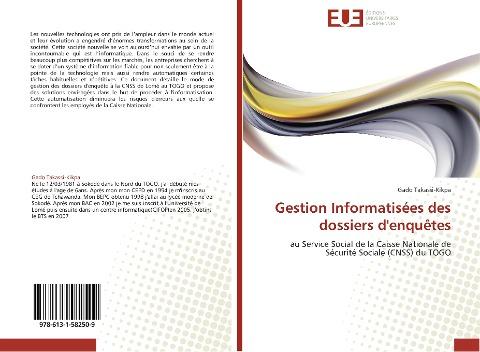 Gestion Informatisées des dossiers d'enquêtes