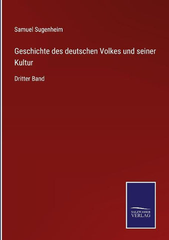 Geschichte des deutschen Volkes und seiner Kultur