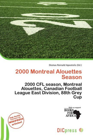 2000 Montreal Alouettes Season