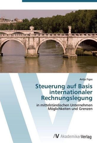Steuerung auf Basis internationaler Rechnungslegung
