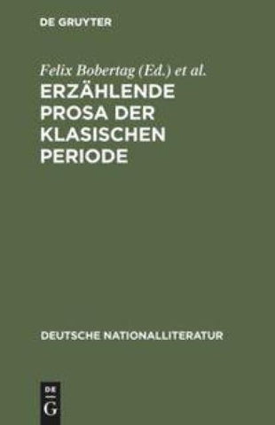 Erzählende Prosa der klasischen Periode