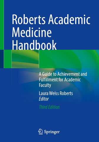 Roberts Academic Medicine Handbook