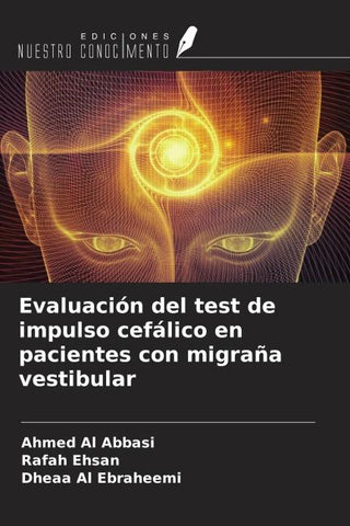 Evaluación del test de impulso cefálico en pacientes con migraña vestibular