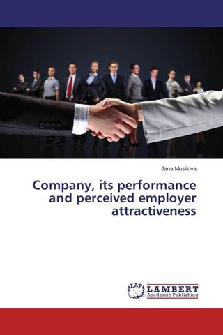 Company, its performance and perceived employer attractiveness