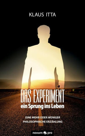 Das Experiment – ein Sprung ins Leben