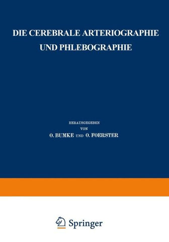 Die cerebrale Arteriographie und Phlebographie