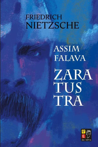 ASSIM FALAVA ZARATUSTRA