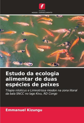 Estudo da ecologia alimentar de duas espécies de peixes