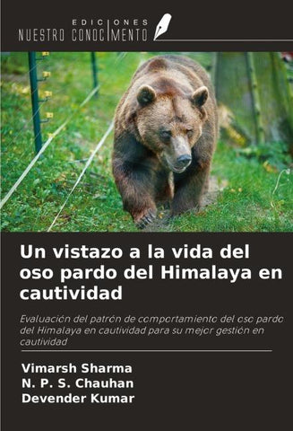 Un vistazo a la vida del oso pardo del Himalaya en cautividad