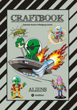 CRAFTBOOK - 100 SCIENCE FICTION MOTIVE - ALIEN - RAUMFAHRT - UFO - ASTRONAUTEN - KNIFFLIGE RÄTSEL - AUSSERIRDISCHE AUFGABEN - UNIVERSUM